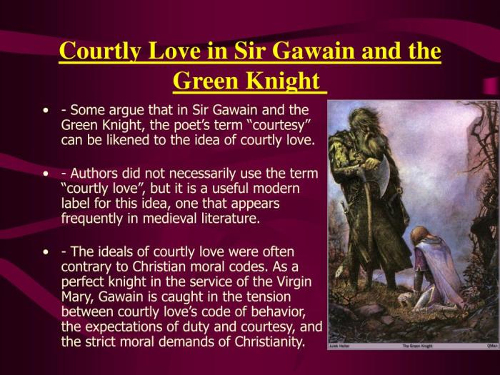 Courtly love in sir gawain and the green knight